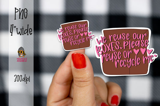 Please Reuse Or Recycle Me | Printable Sticker
