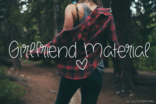 Girlfriend Material - A Handwritten Font