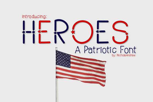 Heroes - A Patriotic Handwritten Font