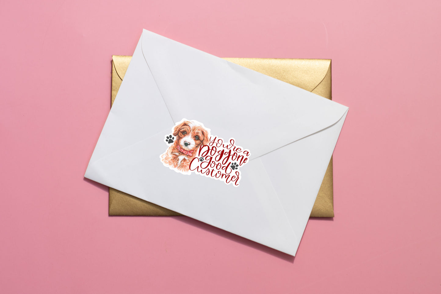 You're A Doggone Good Customer | Printable Sticker
