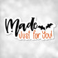 Made Just For You | Printable Sticker