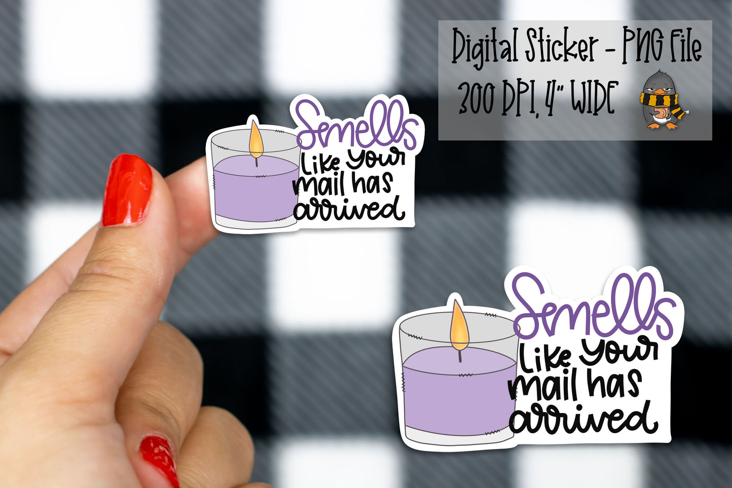 Smells Like Your Mail Has Arrived | Printable Sticker