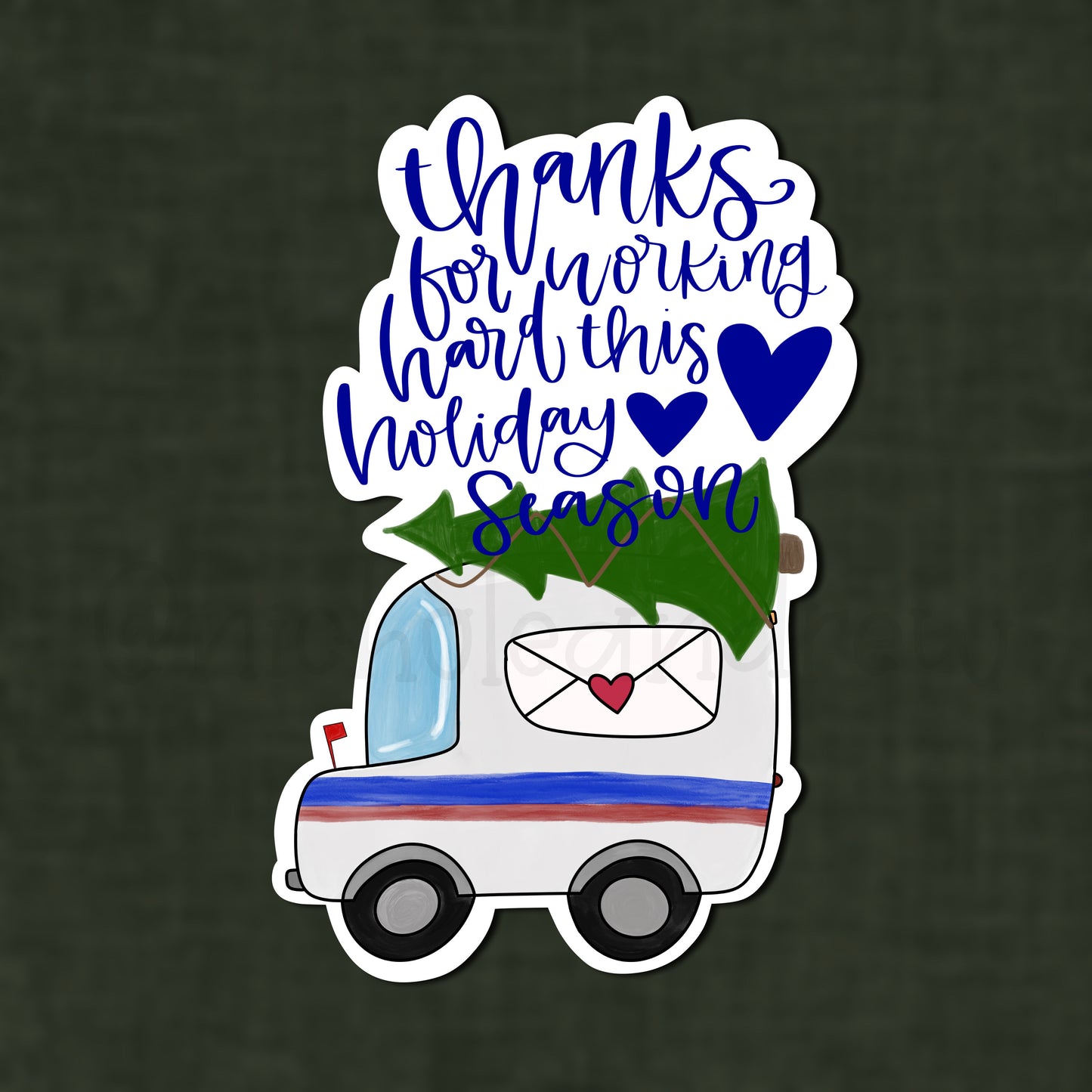 Thanks For Working Hard This Holiday Season | Printable Sticker