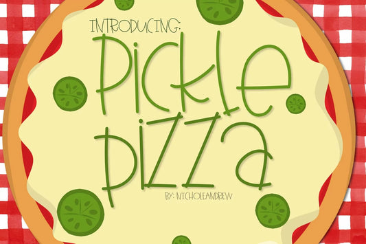 Pickle Pizza - A Handwritten Font