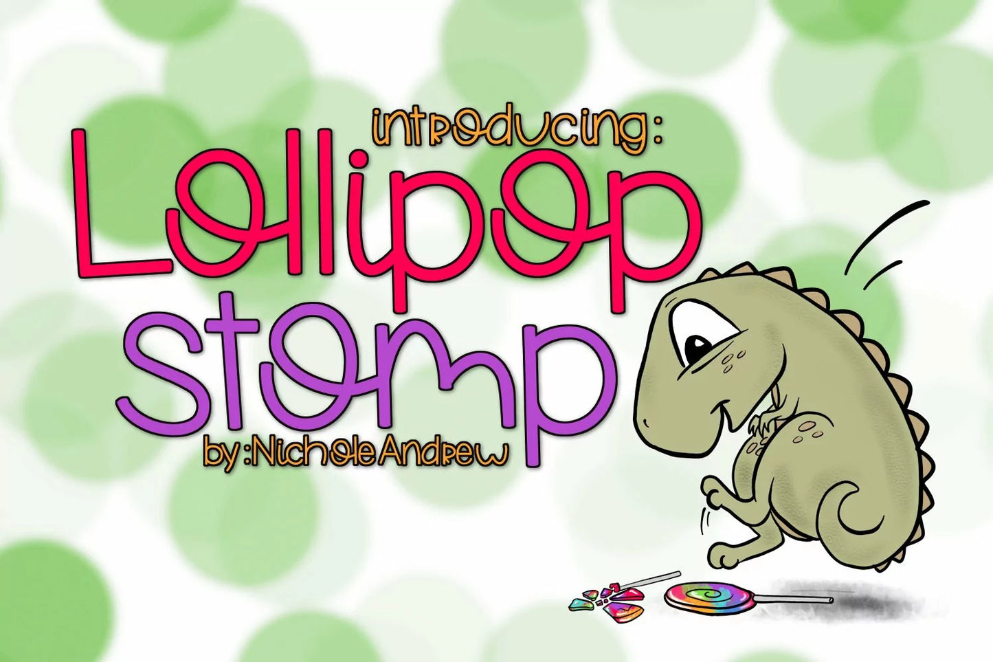Lollipop Stomp - A Handwritten Font