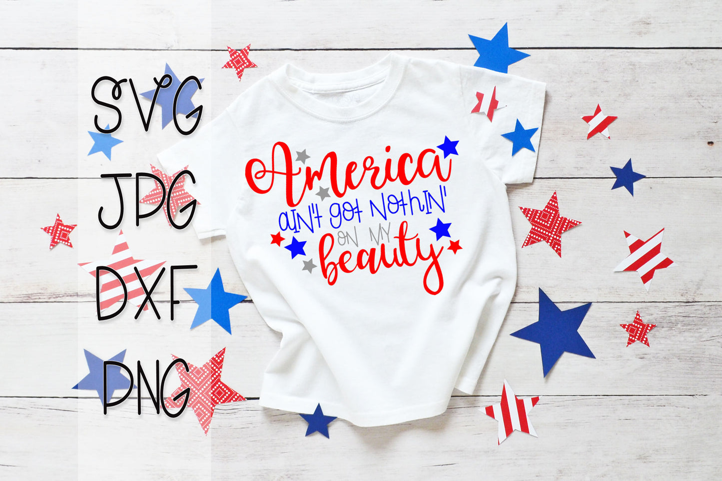 America Ain't Got Nothin' On My Beauty - SVG Cut File