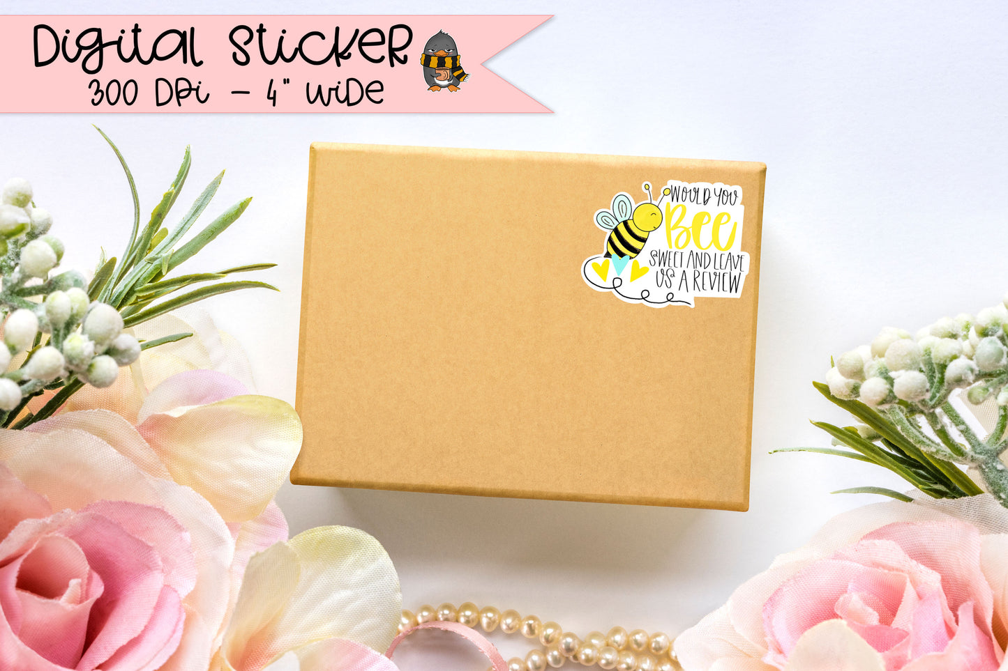 Bee Sweet And Leave A Review - PNG Printable Sticker
