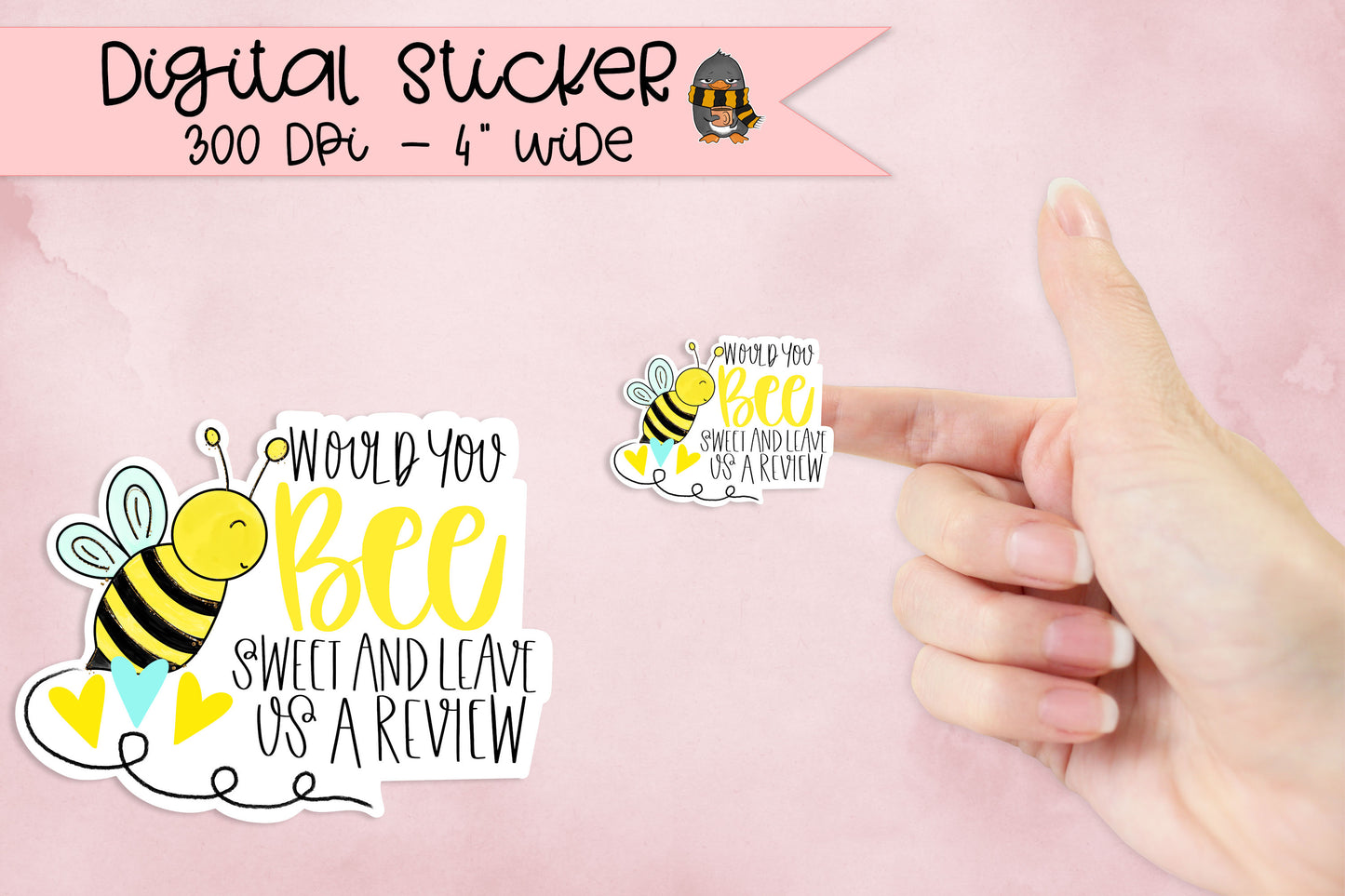 Bee Sweet And Leave A Review - PNG Printable Sticker