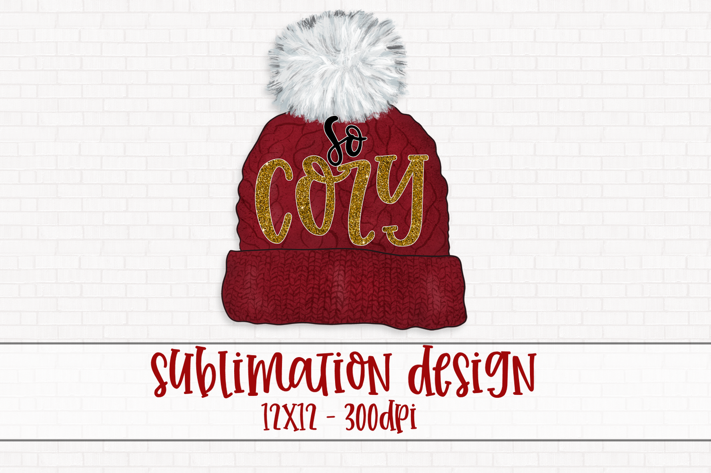 So Cozy Sublimation PNG