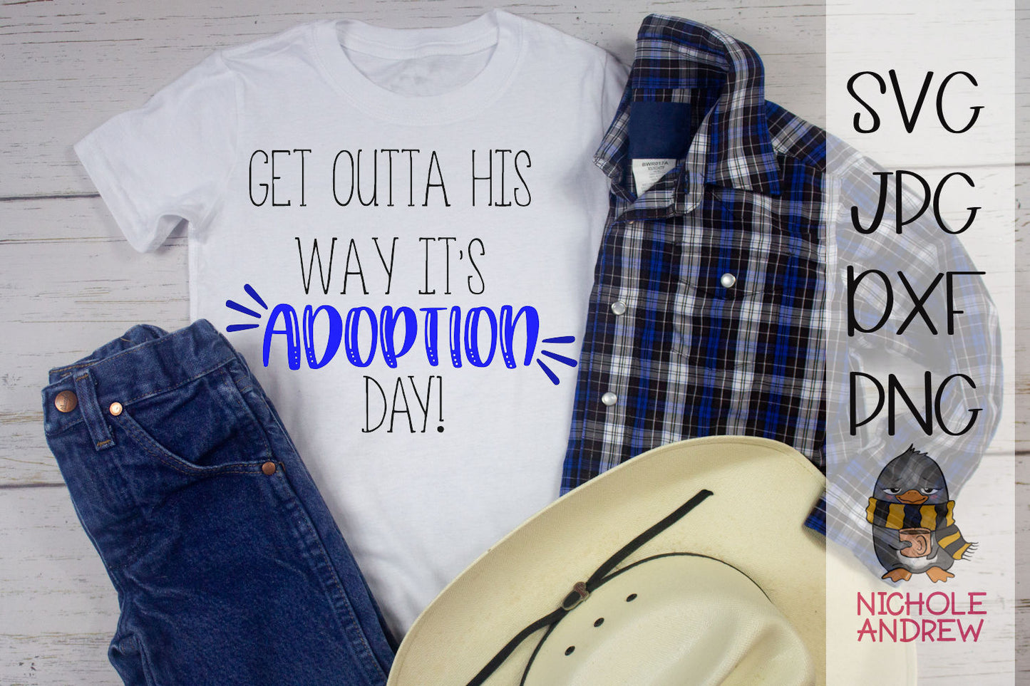 Get Outta His Way It's Adoption Day - SVG Cut File