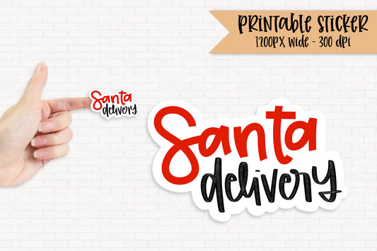 Santa Delivery - PNG Printable Sticker