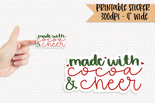 Made With Cocoa And Cheer - PNG Printable Sticker